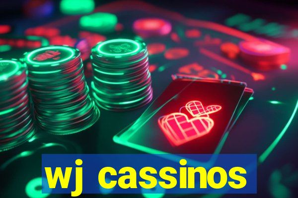 wj cassinos